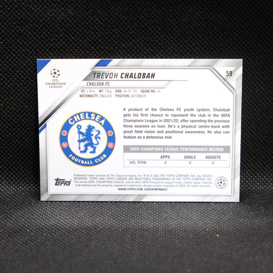 2021-22 Trevoh Chalobah Topps Chrome UEFA UCL #59 Speckle Refractor RC