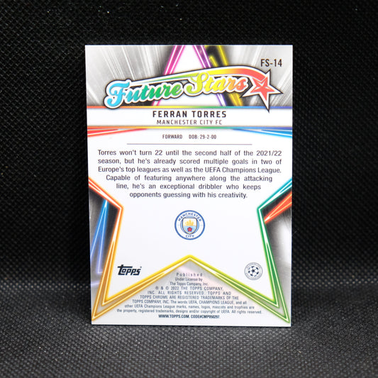 2021-22 Ferran Torres Topps Chrome UEFA UCL Future Stars Refractor